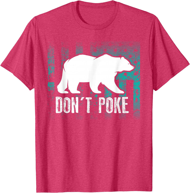 Cool Elegant Grizzly Polar Bears Design T-shirts Don't Poke Funny Bear Shirt | Cute Superhero Bear USA Gift T-Shirt - Red Heather