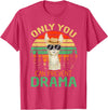 Only You Can Prevent Drama Camping Llama Gift Tee Only You Can Prevent Drama Lama Camping T-Shirt - Red Heather