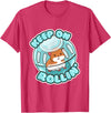 Keep On Rolling Cute Hamster Hammy Owner Pet Lover Gift T-Shirt - Red Heather