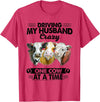 Driving My Husband Crazy One Cow By Dino Driving My Husband Crazy One Cow At A Time Funny Cow T-Shirt - Red Heather