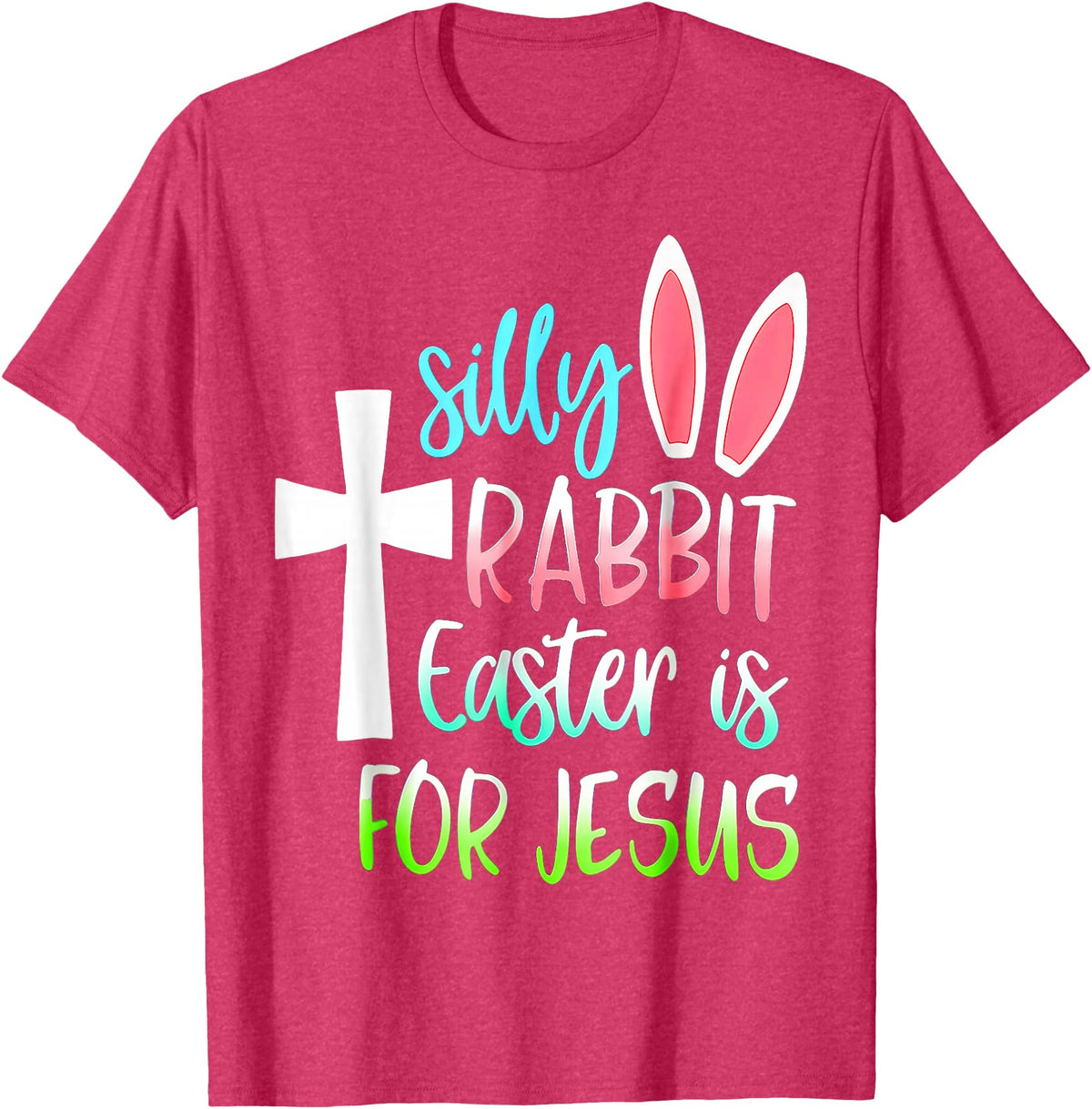 Silly Rabbit Easter Is for Jesus T-Shirt in Red Heather