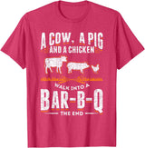 Smoking Barbecue BBQ Chef Gifts A Cow A Pig And A Chicken Walk Into A Bar B Q The End BBQ T-Shirt - Red Heather