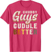 Bear Community Bear Brotherhood Gay Men Gifts Chubby Guys Cuddle Better Funny Bear Pride T-Shirt - Red Heather