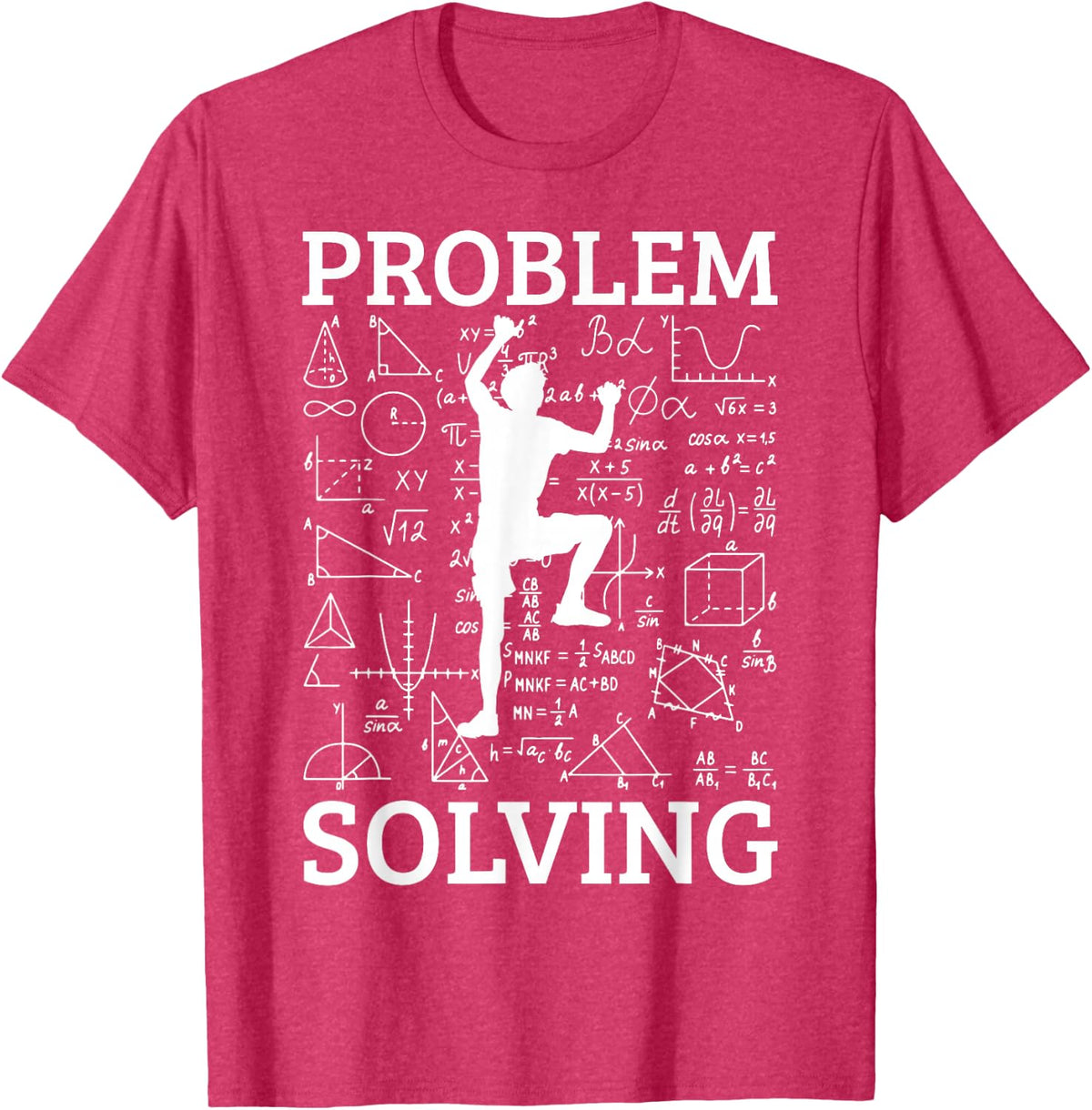 Climbing Problem Solving Rock Climber Bouldering Climb Wall T-Shirt - Red Heather