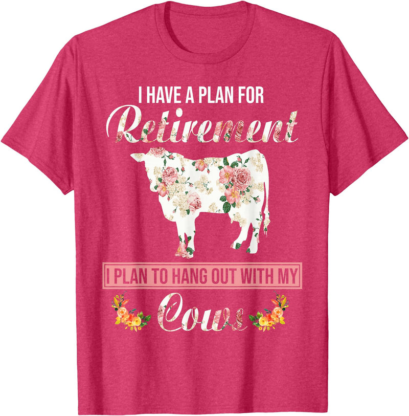 I Have A Plan For Retirement Cow Lover Gifts I Have Plan For Retirement Floral Cow Lover Farmer Gifts T-Shirt - Red Heather
