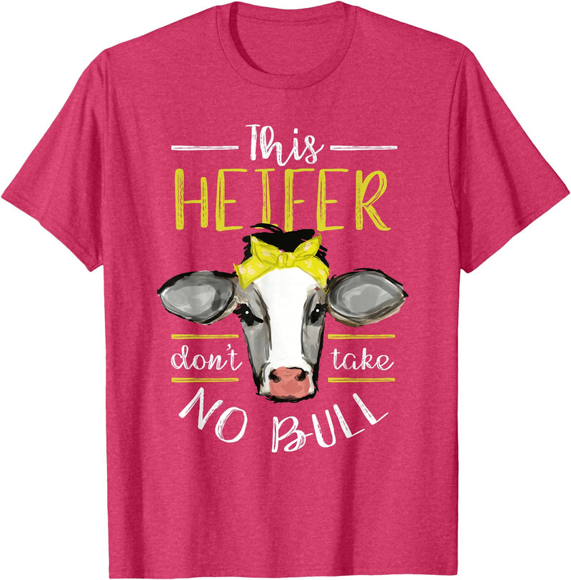 Cow Lover - Funny Animal Farm Gifts This heifer does not take bull design farm cow holding T-Shirt - Red Heather