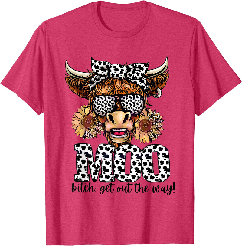 Moo Bitch Get Out The Way Western Cow Mo Tees Moo Bitch Get Out The Way Western Cow Mo T-Shirt - Red Heather