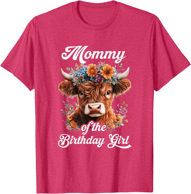 Mommy Highland Cow Birthday Girl Mommy Of The Birthday Girl Highland Cow Farm Family T-Shirt - Red Heather