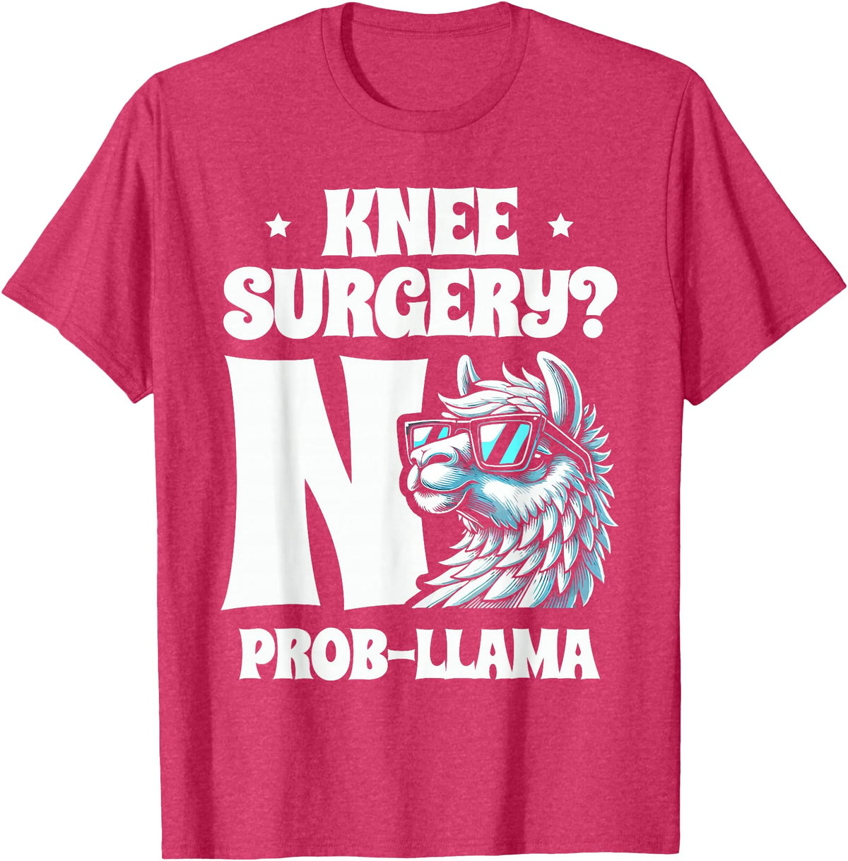 Llama Alpaca Lover Gifts Knee Surgery No Prob-llama Llamas Animal Lover T-Shirt - Red Heather