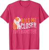 Hold Me Closer Tiny Hamster T-Shirt - Red Heather