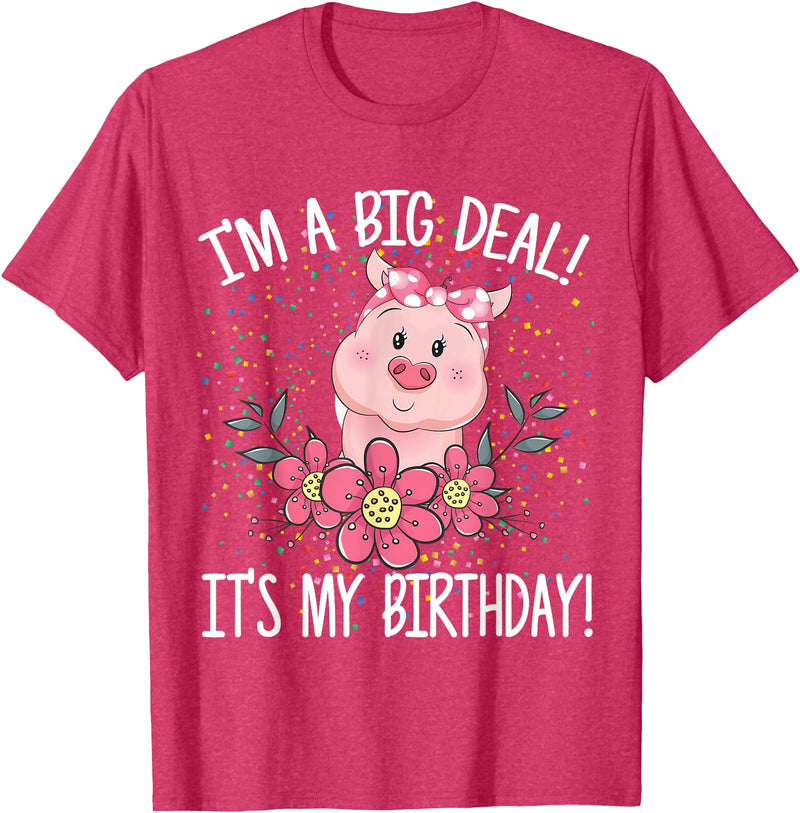 CRUDO I'm A Big Deal It's My Birthday Funny Birthday with Pig T-Shirt - Red Heather