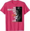 Funny The Righteous Are As Bold As A Lion Bible Verse T-Shirt - Red Heather