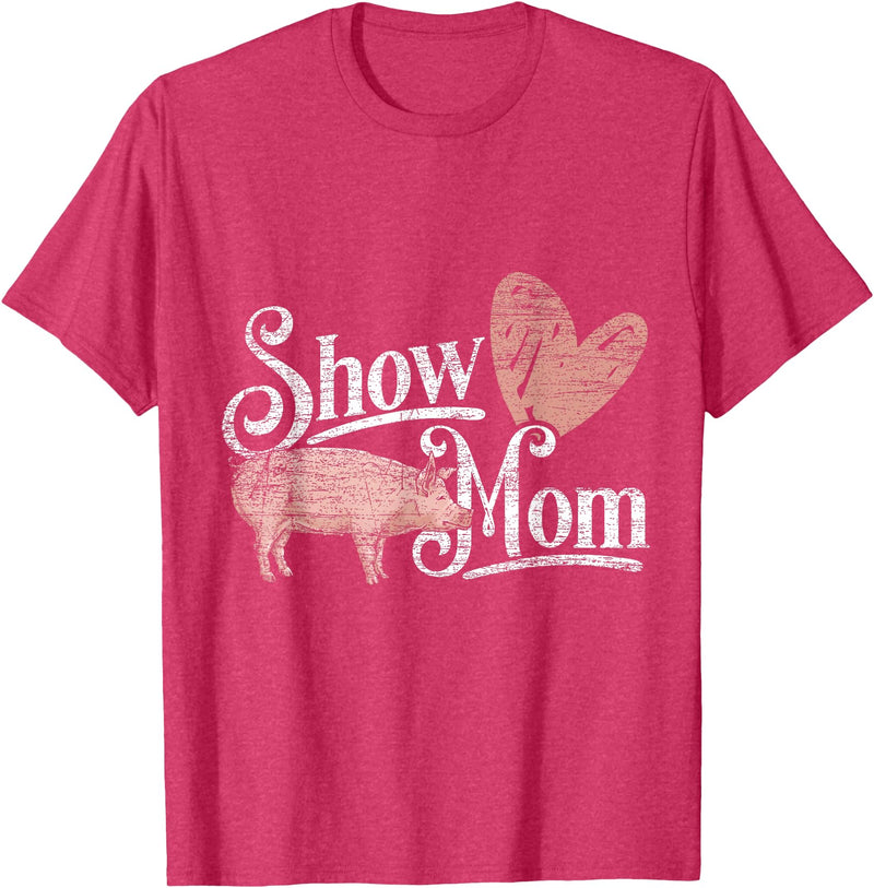 Azienda Agricola Maiale Shirt Pig Gift Idea Show Mom Pig T-Shirt - Red Heather