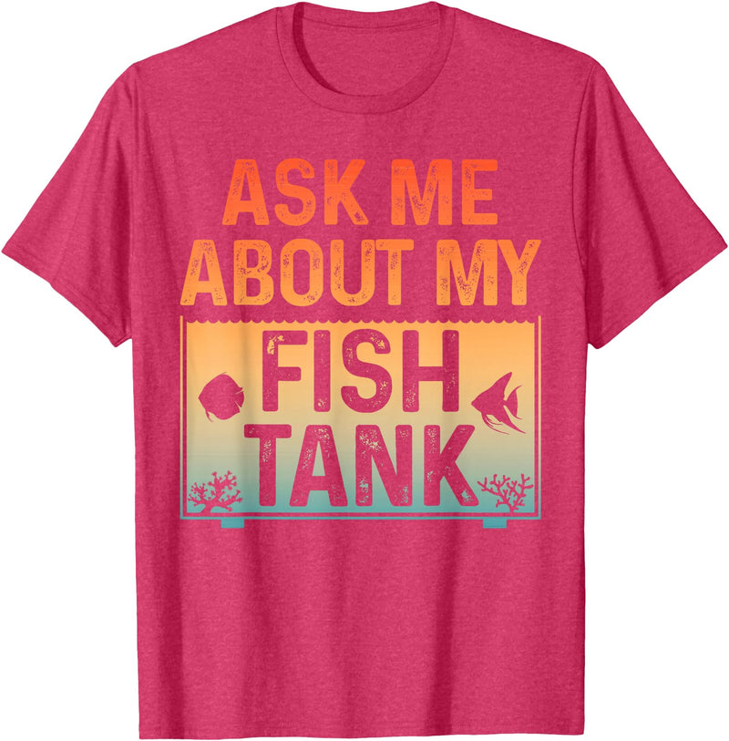 Funny Aquarium Gift Fish Tank Accessories & Stuff Funny Fish Tank Art for Men Women Fish Tank Aquarium Lover T-Shirt - Red Heather