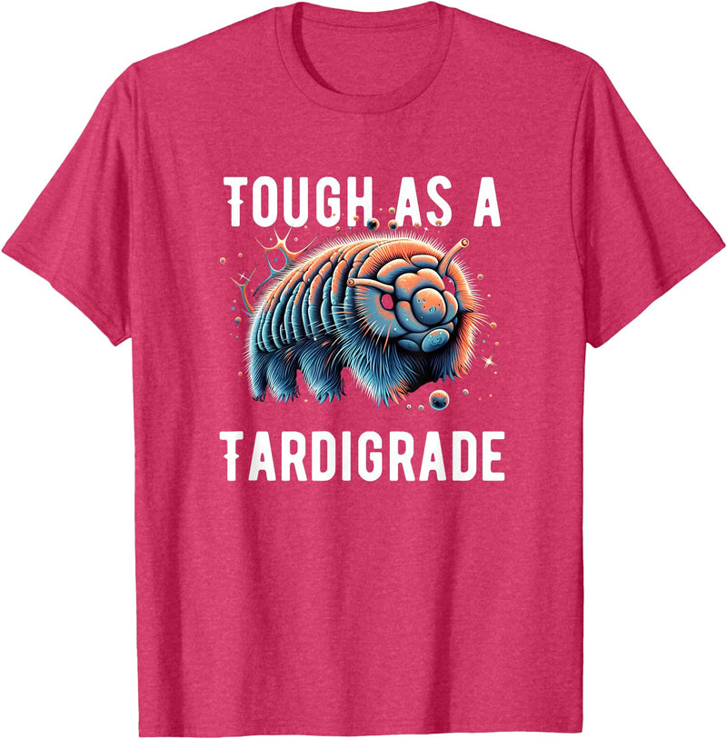 water bear -Tardigrade Cute Water Bear Tough As A Tardigrade Water Bear T-Shirt - Red Heather