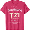 Down RIght Awesome Mom SPED Papa Be Kind Team Bear Proud GRANDPA T21 Squad DOWN SYNDROME Grandad Peace Love Dad T-Shirt - Red Heather