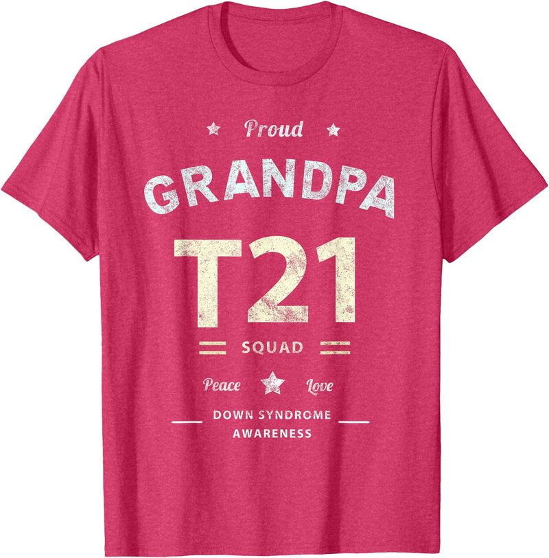 Down RIght Awesome Mom SPED Papa Be Kind Team Bear Proud GRANDPA T21 Squad DOWN SYNDROME Grandad Peace Love Dad T-Shirt - Red Heather