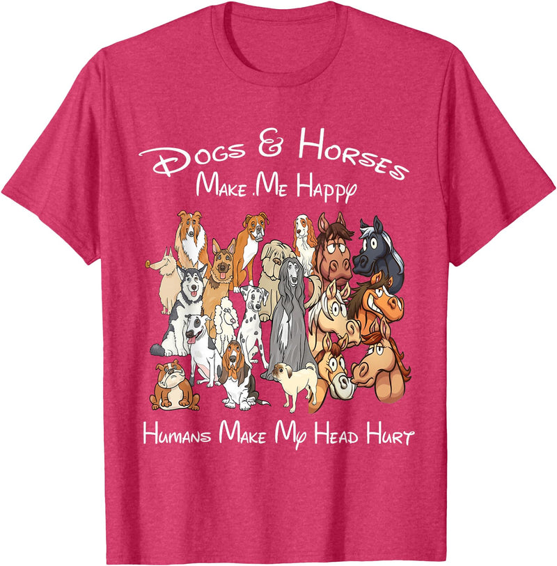 Dogs And Horse Make Me Happy Humans Make My Head Hurt T-Shirt - Red Heather