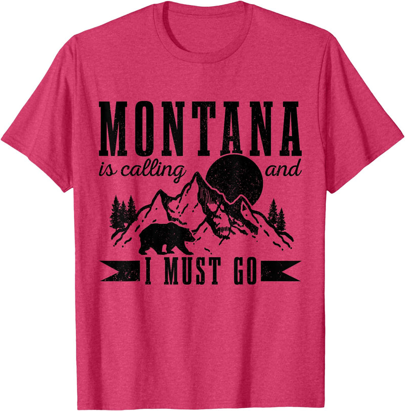 Montana Is Calling And I Must Go! Montana Is Calling & I Must Go Bear Mountains Vintage Gift T-Shirt - Red Heather