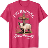 Faith Christian Religious Pig Farming Hog Farmer Pig Raising Jesus Praising T-Shirt - Red Heather