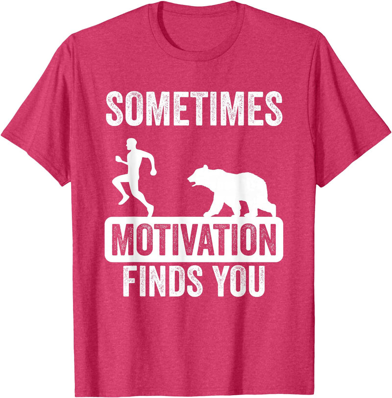 Mens Sometimes Motivation Finds You Garment Mens Sometimes Motivation Finds You Camping Bear Design T-Shirt - Red Heather