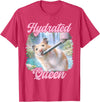 Hydrated Queen Cute Hamster Shining Lake Funny Meme T-Shirt - Red Heather