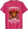 Mother's Day Gifts by LD Apparently I Have an Attitude Who Knew Sarcasm Highland Cow T-Shirt - Red Heather