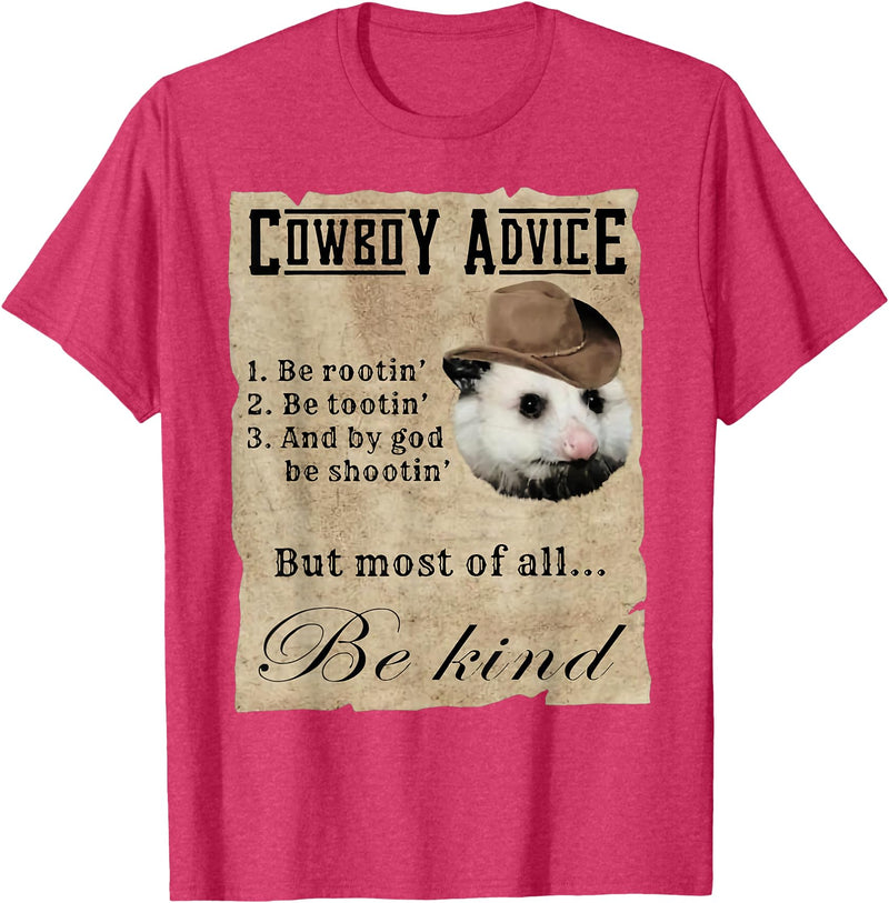 Cowboy Advice Funny Apparel Cowboy Advice Be Rootin' Be Tootin' And By God Be Shootin' T-Shirt - Red Heather