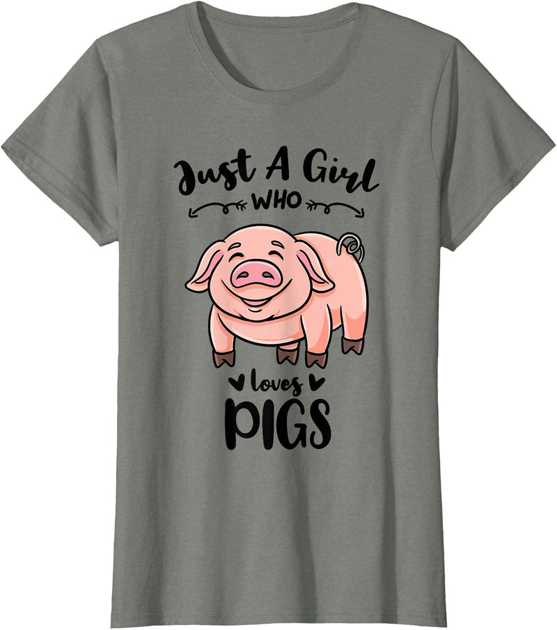 Just A Girl Who Loves Pigs T-Shirt - Olive Heather