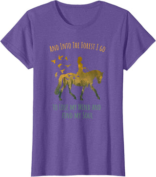 And Into The Forest Horse Riding Shirt Girls Women And Into The Forest I Go Horse Riding Shirt for Girls Women T-Shirt - Purple Heather