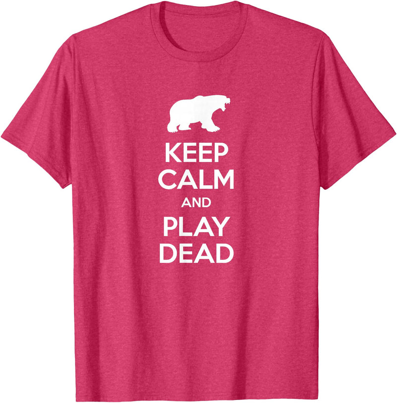 Funny Outdoor Shirts Keep Calm and Play Dead Funny Hiking Bear Survival T-Shirt T-Shirt - Red Heather