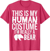 'I'm Really a Bear' Human Costume T-Shirt