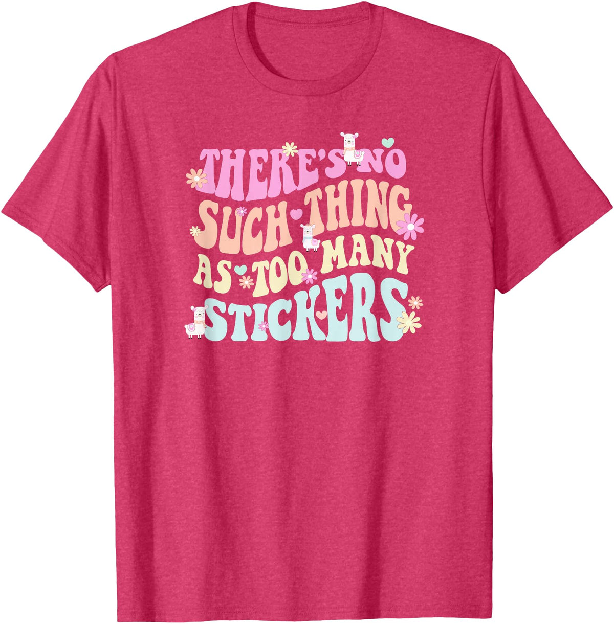 Imagine Dayton Tees There's no such thing as too many stickers llama T-Shirt - Red Heather
