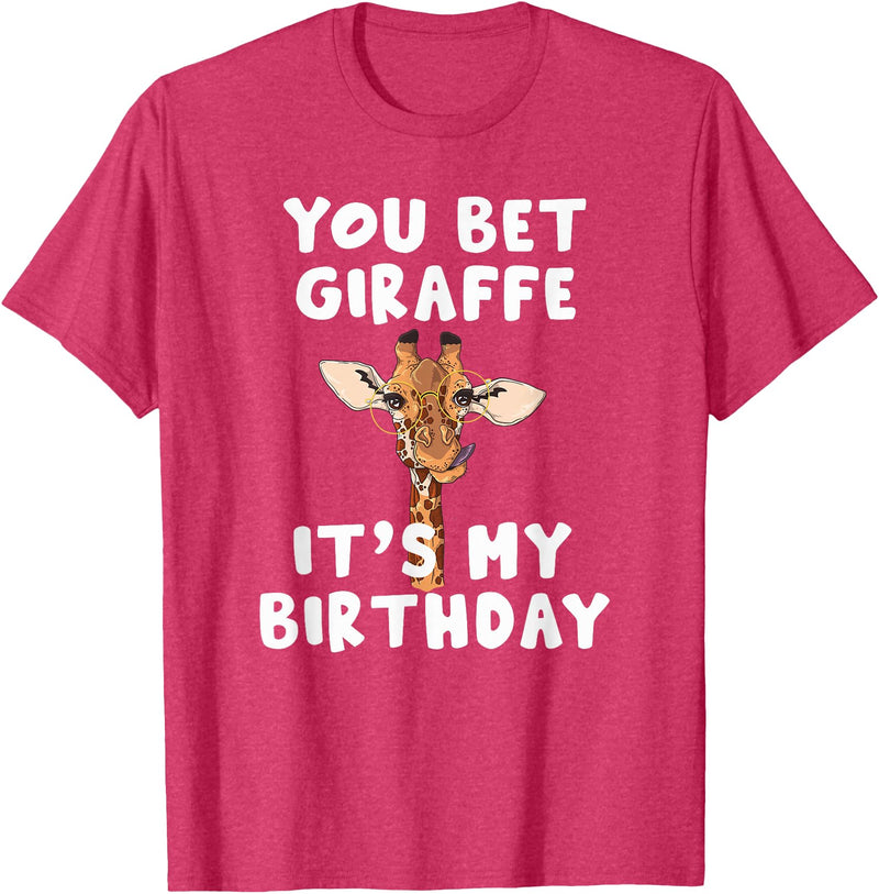 Giraffes by RespekDis You bet Giraffe it's my Birthday | Funny Giraffe T-Shirt - Red Heather