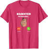 Hamster Meme is Calling T-Shirt - Red Heather