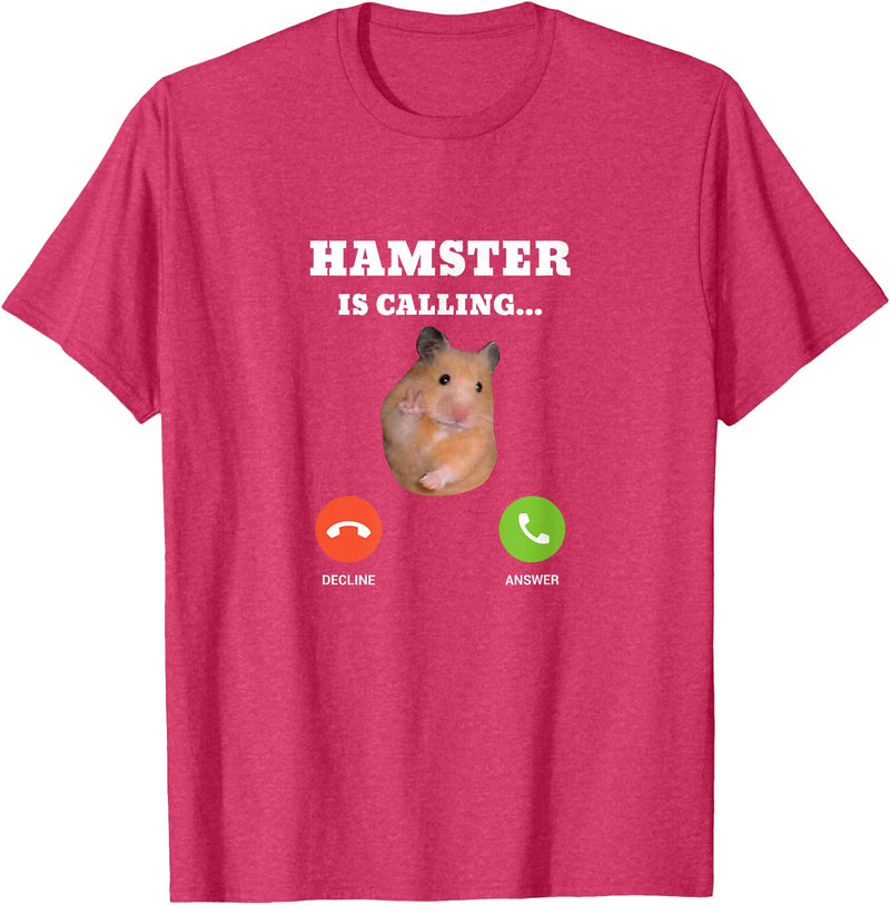 Hamster Meme is Calling T-Shirt - Red Heather