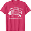 Pink Ink Art Funny I Like Pig Butts And I Can Not Lie T-Shirt T-Shirt - Red Heather