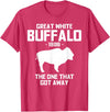 Great White Buffalo T-Shirts Great White Buffalo The One That Got Away Funny T-Shirts T-Shirt - Red Heather