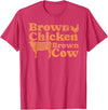 Funny Brown Chicken Brown Cow T-shirt 1970s Music Bow Chicka Wow Wow Joke Brown Chicken Brown Cow T-Shirt - Red Heather