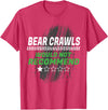 Witty Exercise Sarcastic Fitness Training Bear Crawls Would Not Recommend Funny Workout Humor Gym T-Shirt - Red Heather