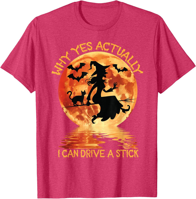 Why Yes I Can Drive A Stick - Halloween Costume Why Yes Actually I Can Drive A Stick Halloween T-Shirt - Red Heather