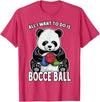 Grandio Design Cute Funny Animal Lover Gifts Panda Bocce Ball All I Want To Do Is Cute Funny Bear Player T-Shirt - Red Heather