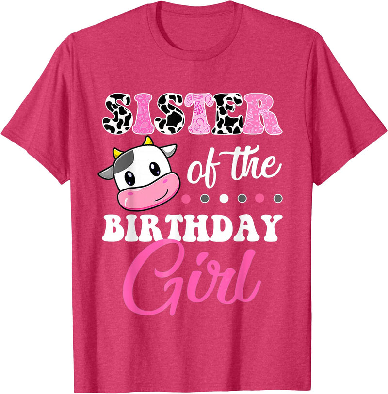 Cow Lover Birthday Men Women Kids Shirts & Gifts Sister of The Birthday Girl Farm Cow Matching Family Shirt T-Shirt - Red