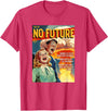 Last Gasp Graphics No Future 1950s Horror Comic Cover T-Shirt - Red Heather