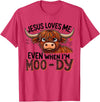 Dantes Fashion VN1 Tee Outfits Jesus Loves Me Even When I’m Moo-Dy Highland Cow Lover Faith T-Shirt - Red Heather