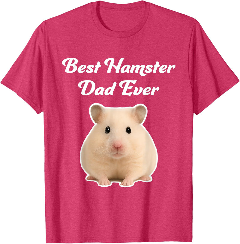 Best Hamster Dad Ever - Hamsters T-Shirt - Red Heather