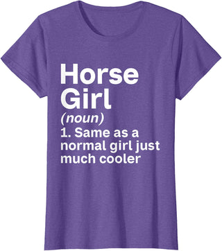 Horse Lover and Equestrian Clothing Horse Girl Like A Normal Girl Just Much Cooler Horse Girl T-Shirt - Purple Heather