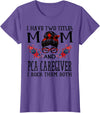 TeeaxArt Red Buffalo Mothers Day Gifts I Have Two Titles Mom And PCA Caregiver Buffalo Mothers Day T-Shirt - Purple Heather