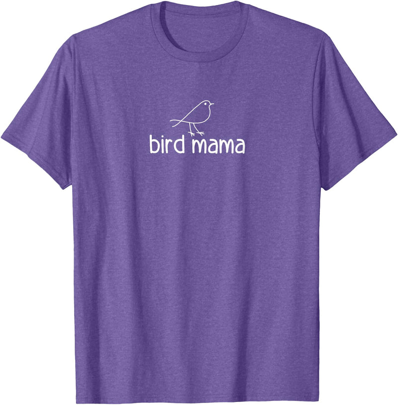 bird mama, Gag Gifts bird mama, Funny, Jokes, Sarcastic T-Shirt - Purple Heather