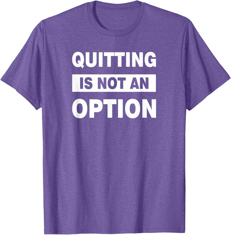 QUITTING IS NOT AN OPTION Gym Workout Fitness Rabbit T-Shirt in Purple Heather